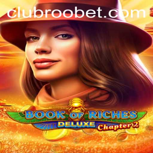 Exploring Book of Riches Deluxe Chapter 2: A Roobet Adventure