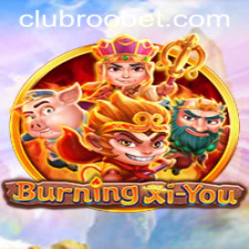 Exploring the Mystical World of BurningXiYou: An In-depth Look into the Game and its Connection to Roobet