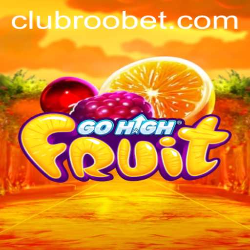 Exploring the Thrills of GoHighFruit: The Latest Gaming Phenomenon on Roobet